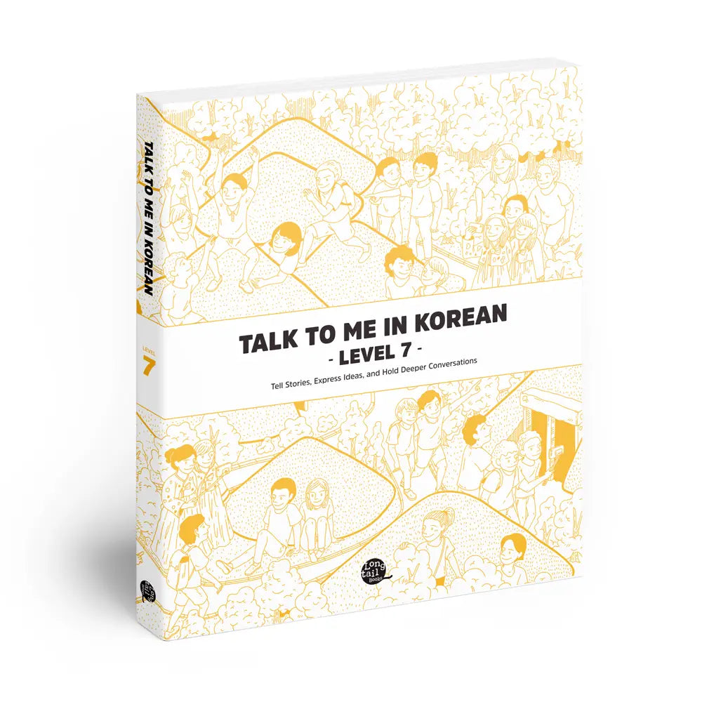 Talk To Me In Korean Textbook Level 7