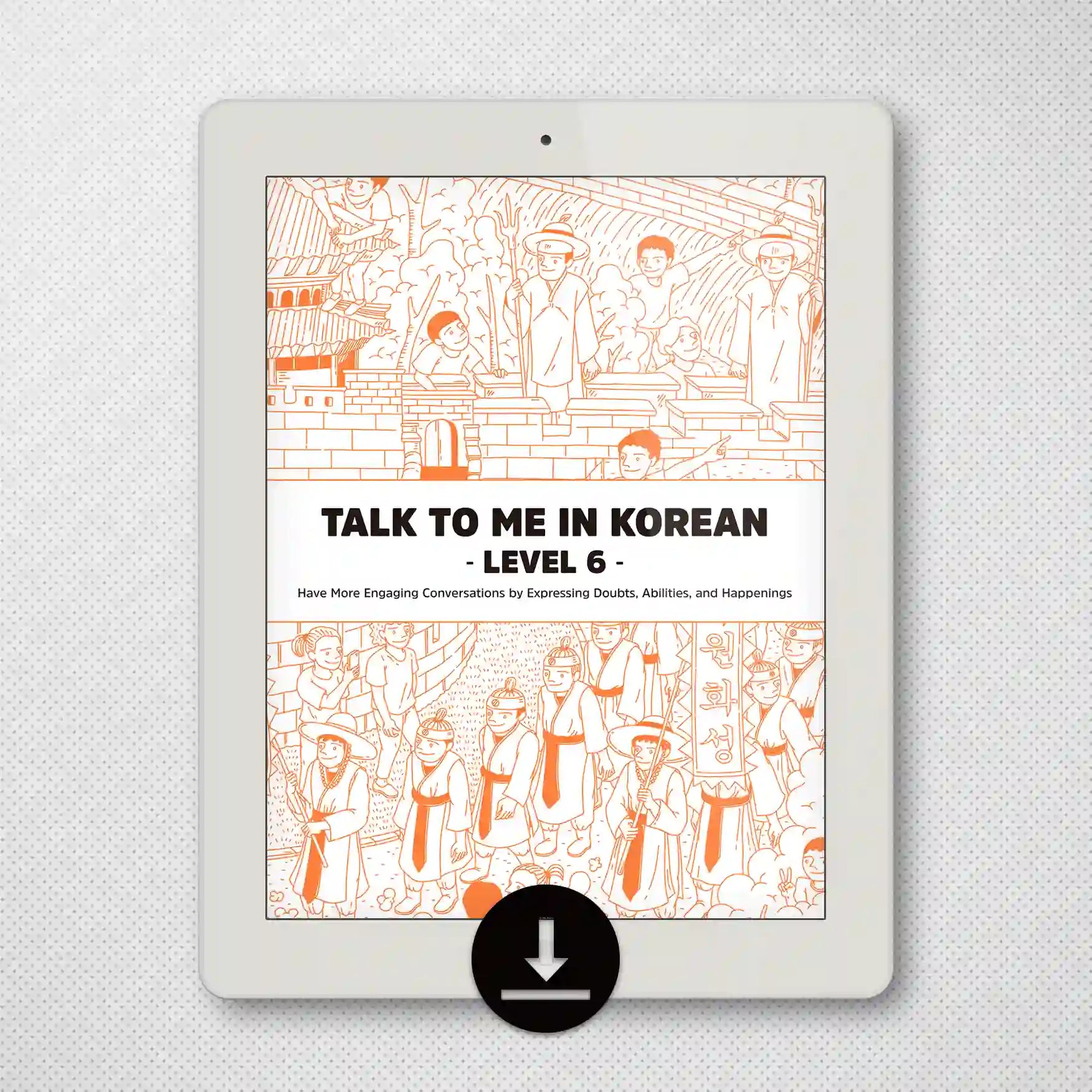 [eBook] Talk To Me In Korean Textbook Level 6